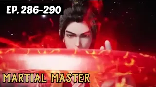 Martial master episode 286-290 Subtitle Indonesia