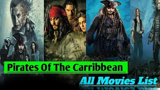 Pirates of the Caribbean All movies List (2003-2022)||Captain Jack sparrow all movie ||