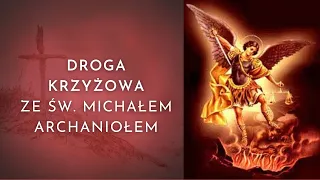 Droga Krzyżowa ze św. Michałem Archaniołem