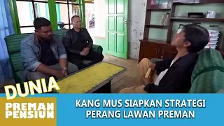 DI UTUS KANG MUS ! KANG MURAD, CECEP, & UJANG BERGEBU PENGEN SALAM OLAHRAGA - DUNIA PREMAN PENSIUN