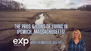 The Pros & Cons of Living in the Town of Ipswich Massachusetts