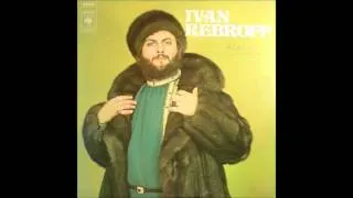 Ivan Rebroff - Hei Adnrjuschka.wmv