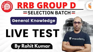 1:30 PM - RRB Group D 2020-21 | GK by Rohit Kumar | Live Test