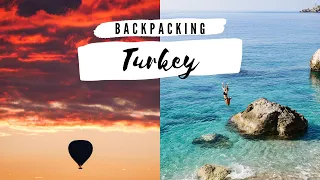 THE BEST OF TURKEY | Off-season backpacking in The Turquoise Coast, Cappadocia and Pamukkale