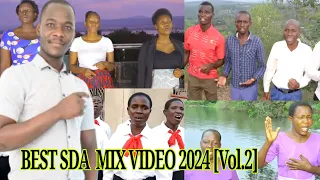 BEST SDA MIX 2024 VIDEO 02 by DJ MILTON 254