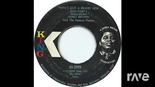 Papa`s Got A Bag New Brand - James Brown & Roger (The R-Mix)