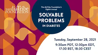 Solvable Problems in Diabetes 2021: Translating Innovations in Weight Management...