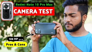 Redmi Note 10 Pro Max Full Camera Test And 108 MP 📸 Quality & Features Test 🔥