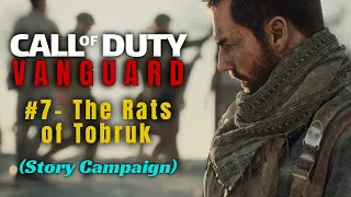 Call of Duty: Vanguard | The Rats of Tobruk | Story Campaign part 7 (No Commentary)