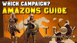 Troy Amazons Campaign: Is It Right For You? (Total War Saga)