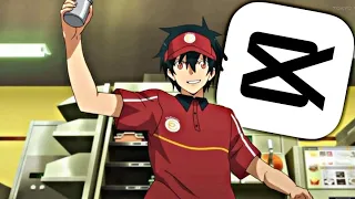 Sadao Maou || The Devil is a Part-Timer || Capcut Edit