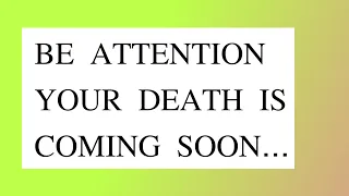 🌈God Message Today | BE ATTENTION YOUR DEATH IS COMING SOON...| God Message for you today.