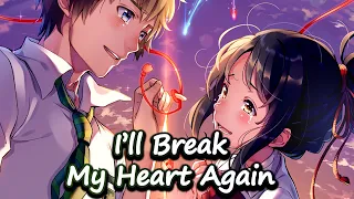 「Nightcore」→ Mimi Webb - I'll Break My Heart Again || Lyrics