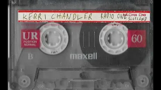 Kerri Chandler - Radio 1 Scotland (2002)