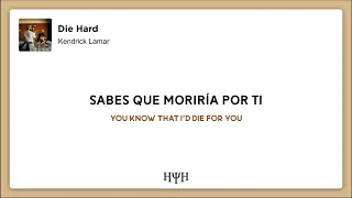 Kendrick Lamar - Die Hard (Lyrics + Sub Español)