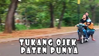 TUKANG OJEK PATEN PUNYA