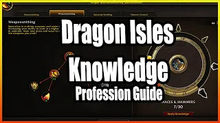 COMPLETE PROFESSION KNOWLEDGE GUIDE│Dragonflight