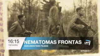 Nematomas frontas: kovo 11 d. dok. filmo anonsas (patikslintas eterio laikas)