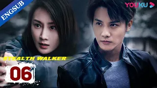 [Stealth Walker] EP06 | Police Procedural Drama | Lin Peng/Zheng Yecheng/Li Zifeng | YOUKU