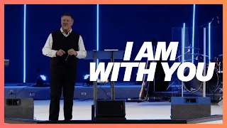 I Am With You | Dutch Sheets