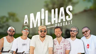A Milhas - Episódio Aniversário! com Guilherme Fonseca, Os Primos, Luís Franco-Bastos e Pedro Durão
