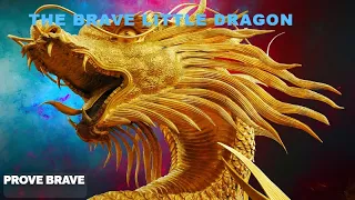 THE BRAVE LITTLE DRAGON #DragonTale#FantasyAdventure#CourageousJourney Kids Moral Captivating Story