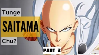 Saitama Part 2- MIZO