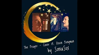 The Prayer - Cover (SoniaSox & Kevin Yungman)
