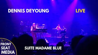 Dennis DeYoung LIVE - Suite Madame Blue - The Music Of Styx - Lancaster PA