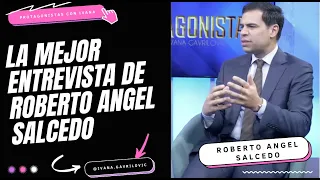 ROBERTO ANGEL SALCEDO - LA MEJOR ENTREVISTA DE ROBERTO ANGEL