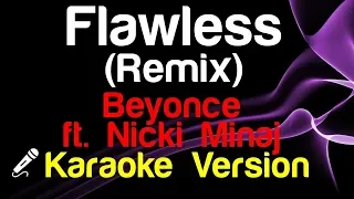 🎤 Beyonce ft. Nicki Minaj - Flawless (Karaoke Lyrics)