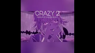 Crazy 2 || hip hop type beat|| produce by amazing beats