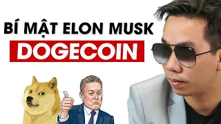 Bí mật Dogecoin mà tỷ phú Elon Musk chưa hề tiết lộ? | Thinksmart Brother