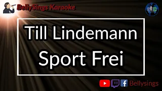Till Lindemann - Sport Frei (Karaoke)