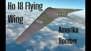 Horton's Ho18 "Amerika Bomber"