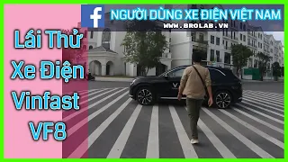 Lần Đầu Lái Thử Ô TÔ Điện Vinfast VF8 - Xe Rất Mạnh, Trợ Lý Ảo Ấn Tượng Tuyệt Vời | Hưng Xe Điện