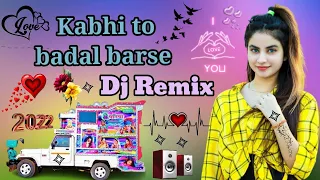 Kabhi jo badal barse lyrics।। Kabhi jo badal barse remix song ।। Non  copyright song ।।