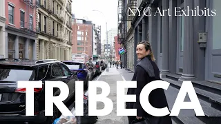 New York City: First art exhibits of the year in Tribeca & Soho, Part I