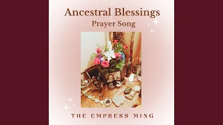 Ancestral Blessings