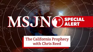 MSJN Special Alert: God's Heart For California