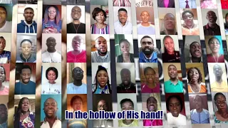 Virtual Hymn "In The Hollow Of God's Hand" by Melharmonic Virtual Choir drectd by Chibuike N Onyesoh