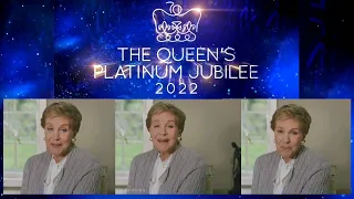 Julie Andrews - Platinum Jubilee tribute to Her Majesty Queen Elizabeth II (2022)