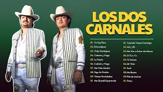 LOS DOS CARNALES Mix Exitos 2024 ~ Los Dos Carnales Greatest Hits 2024 ~ Greatest Hits