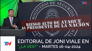 EDITORIAL DE JONI VIALE: "SANGRE, SUDOR Y LÁGRIMAS" I ¿LA VES? (16/04/24)