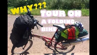 Why I tour on a folding bike