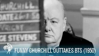 Funny Winston Churchill Outtakes: Behind the Scenes (1950) | British Pathé