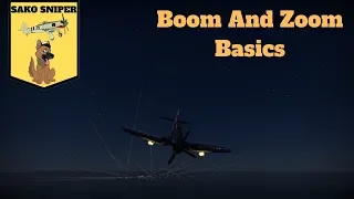 War Thunder: Boom and Zoom Basics