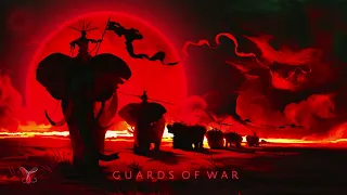 GUARDS OF WAR |  Epic Orchestral Intense Music