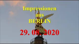 Impressionen aus Berlin 2020 08 29