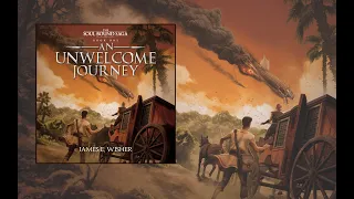 An Unwelcome Journey, Book 1 of the Soul Bound Saga an Unabridged Epic Fantasy Audiobook